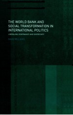 <em>THE</em> <em>WORLD</em> BANK AND <em>SOCIAL</em> TRANSFORMATION <em>IN</em> <em>IN</em>TERNATIONAL POLITICS  LIBERALISM