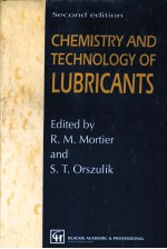 CHEMISTRY AND <em>TECHNOLOGY</em> <em>OF</em> LUBRICANTS