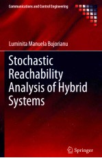 Stochastic Reachability <em>Analysis</em> <em>of</em> Hybrid <em>Systems</em>