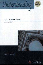 UNDERSTANDING SECURITIES LAW  <em>F</em>I<em>F</em>TH EDITION