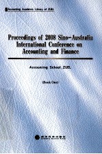 2008中澳会计与财务国际<em>学术</em>研讨会论文集  上