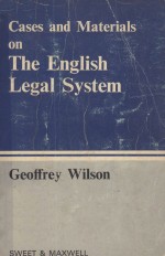CASES <em>AND</em> <em>MATERIALS</em> <em>ON</em> THE ENGLISH LEGAL SYSTEM