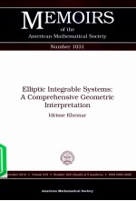 MEMOIRS <em>OF</em> THE AMERICAN MATHEMATICAL SOCIETY NUMBER 1031  ELLIPTIC <em>IN</em>TEGRABLE SYSTEMS:A COMPREHENSIV