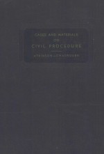 CASES <em>AND</em> OTHER <em>MATERIALS</em> <em>ON</em> CIVIL PROCEDURE