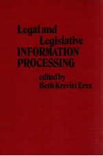 LEGAL AND LEGISLATIVE <em><em>IN</em>FORMATION</em> <em>PROCESS<em>IN</em>G</em>