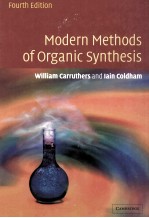 MODERN <em>METHODS</em> <em>OF</em> ORGANIC SYNTHESIS FOURTH EDITION