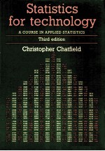 ST<em>A</em>TISTICS <em>FOR</em> TECHNOLOGY：<em>A</em> <em>COURSE</em> <em>IN</em> <em>A</em>PPLIED ST<em>A</em>TISTICS  THIRD EDITION