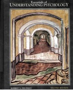 ESSENTIALS OF UN<em>D</em>ERSTAN<em>D</em>ING PSYCHOLOGY SECON<em>D</em> EI<em>D</em>ITON