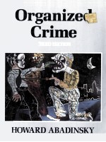 ORG<em>A</em>NIZED CRIME  <em>THIRD</em> <em>EDITION</em>
