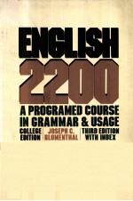ENGLISH 2200：A PROGRAMED COURSE IN GRAMMAR AND USAGE  COLLEGE <em>EDITION</em>