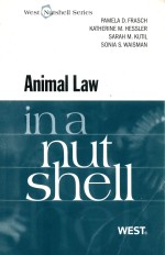 ANIMAL LAW  IN A NUTSHELL