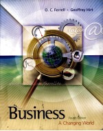 BUSINESS  <em>A</em> CH<em>A</em>NGING WORLD  <em>FOURTH</em> <em>EDITION</em>