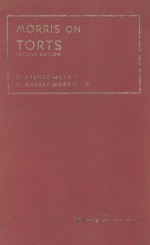 MORRIS ON TORTS  SE<em>C</em>OND EDITION