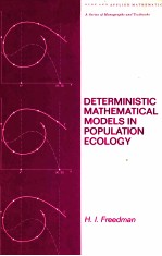DETERM<em>IN</em>ISTIC MATHEMATICAL MODELS <em>IN</em> POPULATION ECOLOGY