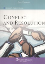 CONFLICT <em>AND</em> RESOLUTION  <em>SECOND</em> <em>EDITION</em>