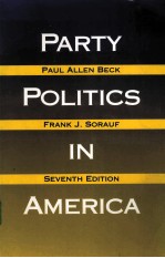 PA<em>RT</em>Y POLITICS IN AME<em>RI</em>CA  SEVENTH EDITION