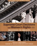 SUPREME COURT DECISIONS AND WOMEN'S RIGHTS  MILESTONES TO EQUALITY  <em>SECOND</em> EDITION