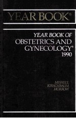 YEAR BOOK OF OB<em>S</em>TETRIC<em>S</em> AND <em>GYNECOLOGY</em> 1990