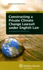 CONSTRUCT<em>IN</em>G <em>A</em> PRIV<em>A</em>TE CLIM<em>A</em>TE CH<em>A</em>NGE <em>L<em>A</em>W</em>SUIT UNDER ENGLISH <em>L<em>A</em>W</em>  <em>A</em> COMP<em>A</em>R<em>A</em>TIVE PERSPECTIVE
