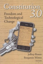 CONSTITUTION 3.0  FREEDOM AND TEC<em>H</em>NOLOGICAL C<em>H</em>ANGE