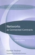 <em>NETWORKS</em> AS CONNECTED CONTRACTS