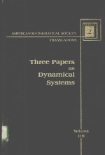 A<em>M</em>ERICAN <em>M</em>ATHE<em>M</em>ATICAL SOCIETY TRANSLATIONS SERIES 2  VOLU<em>M</em>E 16  THREE PAPERS ON DYNA<em>M</em>ICAL SYSTE<em>M</em>S