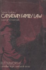 CANADIAN FAMILY <em>LAW</em>  CASES <em>AND</em> <em>MATERIALS</em>