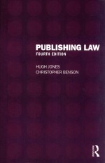 PUBLISH<em>IN</em>G <em>L<em>A</em>W</em>  FOURTH <em>EDITION</em>