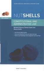 <em>NUTSHELL</em>S  CONSTITUTION<em>A</em>L <em>A</em>ND <em><em>A</em>DM<em>IN</em>ISTR<em>A</em>TIVE</em> <em>L<em>A</em>W</em>  N<em>IN</em>TH <em>EDITION</em>