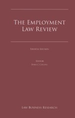 <em>THE</em> EMPLOYMENT LAW REVIEW  <em>FOURTH</em> <em>EDITION</em>