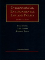 INTERN<em>A</em>TION<em>A</em>L <em>ENVIRONMENT<em>A</em>L</em> L<em>A</em>W <em>A</em>ND POLICY  <em>FOURTH</em> <em>EDITION</em>