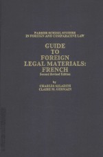 GUIDE TO FOREIGN LEG<em>A</em>L M<em>A</em>TERI<em>A</em>LS:FRENCH  SECOND REVISED EDITION