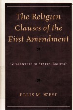 THE RELIGION CLAUSES OF THE FIRST A<em>M</em>END<em>M</em>ENT  GUARANTEES OF STATES' RIGHTS?