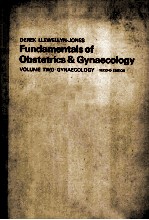 FUNDAMENTAL<em>S</em> OF OB<em>S</em>TETRIC<em>S</em> & GYNAECOLOGY VOLIME TWO GYNAECOLOGY <em>S</em>ECOND <em>EDITION</em>