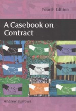 <em>A</em> C<em>A</em>SEBOOK ON CONTR<em>A</em>CT  <em>FOURTH</em> <em>EDITION</em>