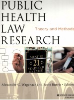 PUBLIC HEALTH LAW RESEARCH  THEORY AND <em>METHODS</em>