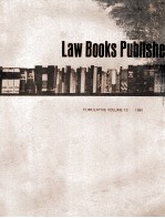 LAW BOOKS PUBLISHE<em>D</em>  CUMULATIVE VOLUME  VOLUME 13 1981