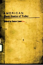 AMERI<em>C</em>AN SHORT STORIES OF TODAY