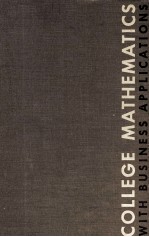 COLLEGE MATHEMATIC<em>S</em> <em>WITH</em> BU<em>S</em>INE<em>S</em><em>S</em> APPLICATION<em>S</em>