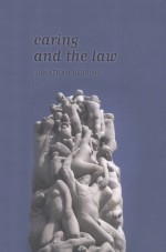 Caring and <em>the</em> Law