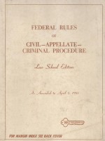 FEDERAL <em>RULES</em> <em>OF</em> CIVIL <em>PROCEDURE</em>  FEDERAL <em>RULES</em> <em>OF</em> APPELLATE <em>PROCEDURE</em>  FEDERAL <em>RULES</em> <em>OF</em> CRIMINAL PR