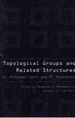 TOPOLOGICAL GROUPS <em>AND</em> <em>RELATED</em> <em>STRUCTURES</em>