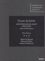 C<em>L</em>ASS ACTIONS AND OTHER MU<em>L</em>TI-PARTY <em>L</em>ITIGATION  CASES AND MATERIA<em>L</em>S  THIRD EDITION
