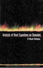 <em>Analysis</em> <em>of</em> Heat Equations On Domains