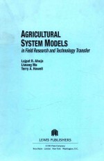 Agricultural system models : <em>in</em> field research and technology transfer