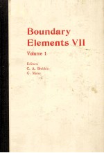 <em>B</em>OUNDARY ELEMENTS Ⅶ VOLUME 1
