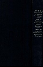 PROZENTTABELLEN ORGANISSC<em>H</em>ER VERBINDUNGEN TABLE OF PERCENTAGE COMPOSITION OF ORGANIC COMPOUNDS