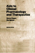 <em>AIDS</em> TO CLINICAL PHARMACOLOGY AND THERAPEUTICS  SECOND EDITION