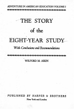 <em>THE</em> STORY <em>OF</em> <em>THE</em> EIGHT-YEAR <em>STUDY</em>