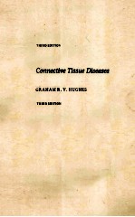 COMMECTIVE TISSUE DISEASES T<em>H</em>IRD EDITION